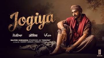 Jogiya (Official Video) Rajvir Jawanda | Babu Singh Maan | G Guri | Harry Singh | Preet Singh