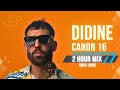 Didine Canon 16 2 HOURS MIX BEST 2024 2025 URBAN Z REMIX