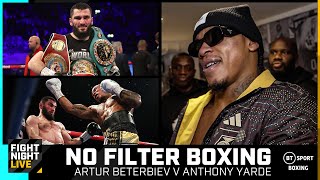 No Filter Boxing 🔥 A Night To Remember For Artur Beterbiev & Anthony Yarde 👏 Behind-The-Scenes