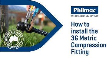How to install Philmac 3G Metric Compression Fittings