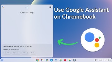 How to Use Google Assistant on Your Chromebook