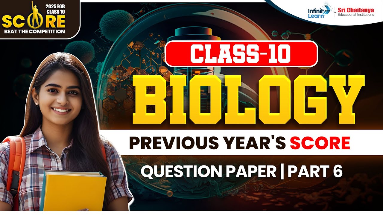Class 10 Biology Previous Year's Score Question Paper | Part 6 || # ...