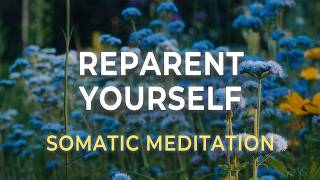 Inner Child Healing Meditation | Reparent Yourself With Safety & Self-Love