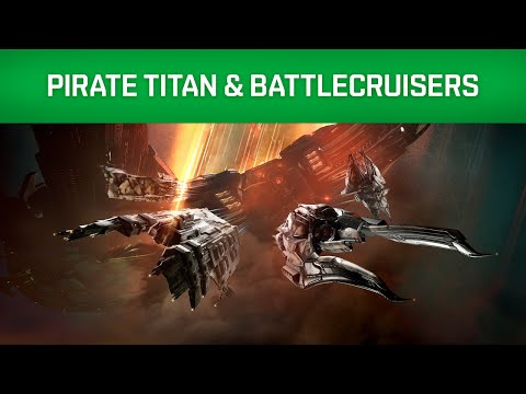 : Havoc - Pirate Titan & Battlecruisers