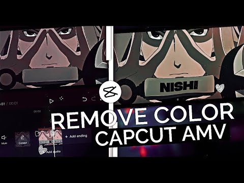 How To Remove Color In Clips || CapCut AMV Tutorial