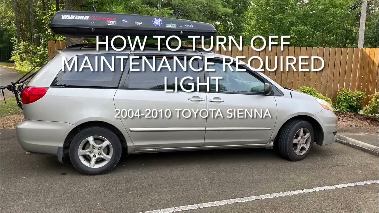 2004-2010 Toyota Sienna, How to turn off “MAINT REQD”, maintenance