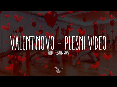 KREATIVNI KAMP - VALENTINOVO - PLESNI VIDEO | DVORANCA ŽALEC