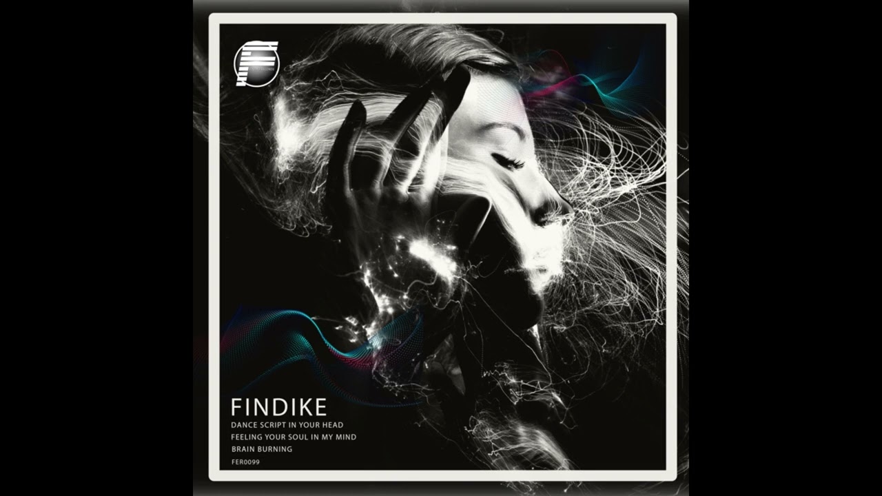 Watch Findike - Brain Burning (Original Mix) on YouTube Watch Findike - Brain Burning (Original Mix) on YouTube