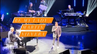 Be My Lady - Martin Nievera (David Foster and Friends Concert Live at Solaire Resort and Casino) Update