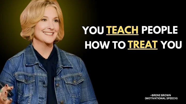 People Will Treat You How You Let Them - Here’s How to Set the Standard | Professor Brene Brown