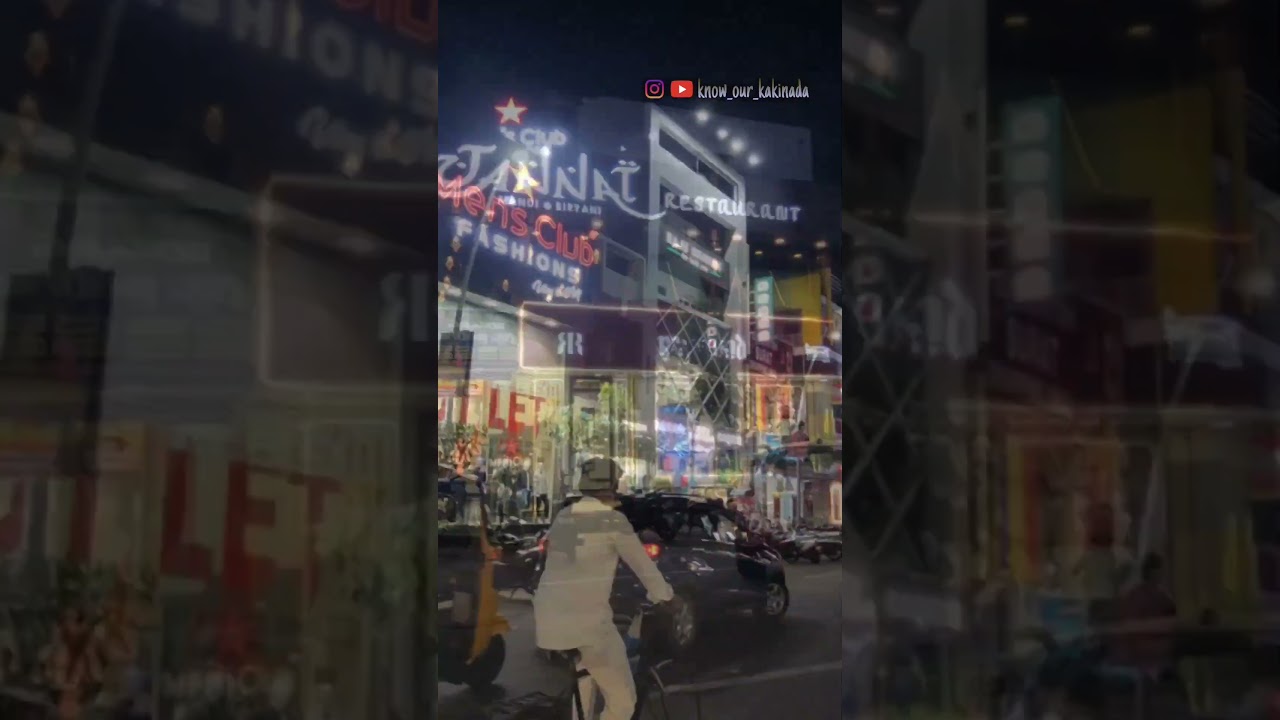 Kakinada night life 