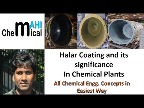 Halar Coating and its usage in Chemical plantsChemicalMahi