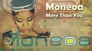 Moneoa - More Than You