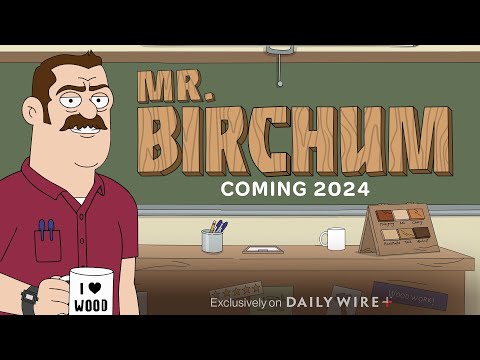 Mr. Birchum | The Official Trailer