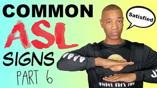 ASL for Beginners:  Common asl signs part 6 |  Sign Language | Learn ASL | American Sign Language