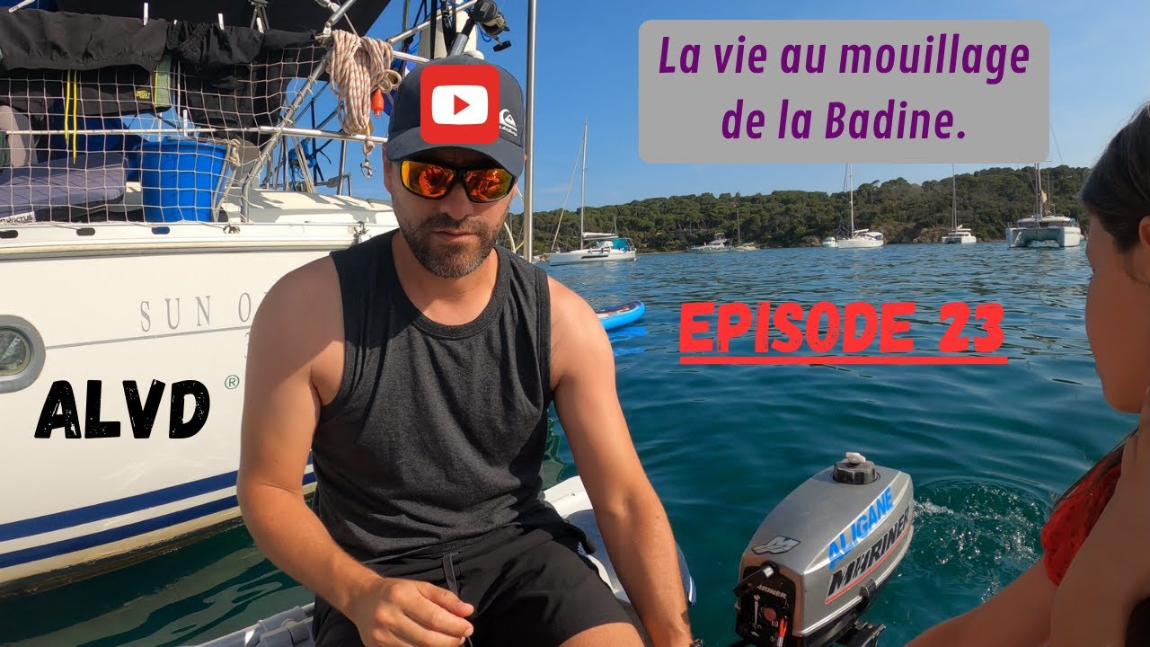 ⁣La vie au mouillage de la Badine. Ep 23. 6/14. 2024. #sailing #navigation #voilier #aligane