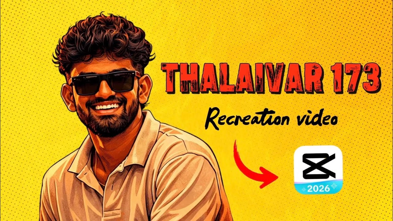 THALAIVAR 173 recreation tutorial 📈 