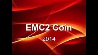 EMC2 Coin Intro Video