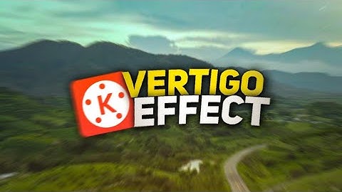 Kinemaster Vertigo Effect.How to create dolly zoom effect in kinemaster.