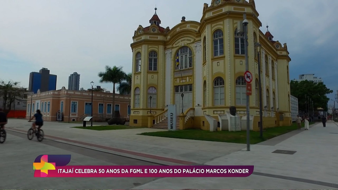 Itajaí celebra 50 anos da FGML e 100 anos do Palácio Marcos Konder