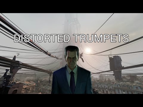 DISTORTED TRUMPETS THE MEANING BEHIND HALF LIFE S CREEPY MUSIC 