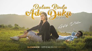 Lagu Slowrock Terbaru 2021- DALAM RINDU ADA DUKA - Afif Villa (Official Music Video)