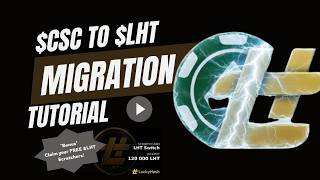 $CSC to $LHT Migration Tutorial | All support for $CSC is being discontinued! ⚠️