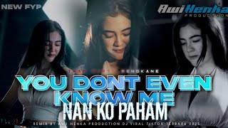 Download Lagu DJ YOU DON'T EVEN KNOW ME X NAN KO PAHAM PARTY MENGKANE BASS HOREGG GLERR VIRAL TIKTOK TERBARU 2025 MP3 Download Lagu DJ YOU DON'T EVEN KNOW ME X NAN KO PAHAM PARTY MENGKANE BASS HOREGG GLERR VIRAL TIKTOK TERBARU 2025 MP3