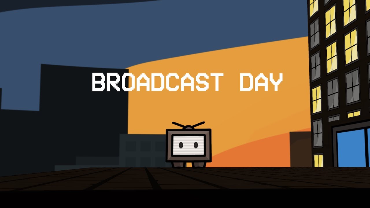Broadcast Day // The Trailer