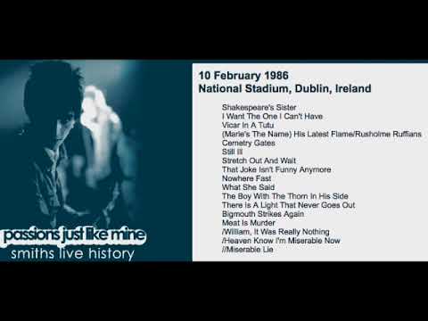 🎤 The Smiths - February 10, 1986 - Dublin, Ireland