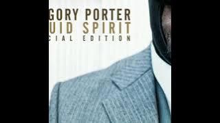 Gregory porter - Liquid  spirit ( original mix)