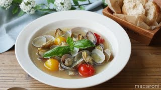 【365日のパンとスープ】あさりとしょうがのイタリアンスープ