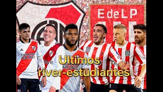 Los ultimos river-estudiantes por torneo local.