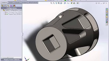 SURFCAM Tutorial - SolidWorks: Assemblies and Configurations