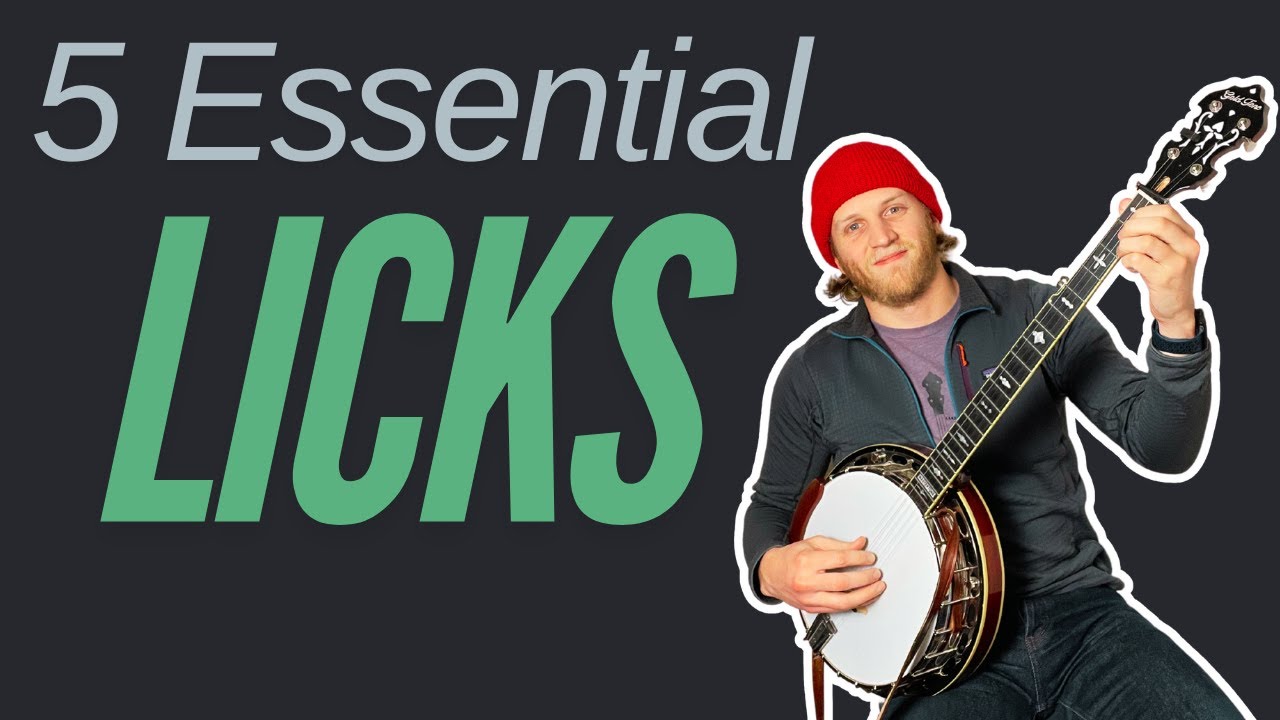 How many licks to get good at banjo? (Five licks every beginner should know)