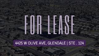 For Lease Office Space in Glendale | 4425 W Olive Ave | Ste 124