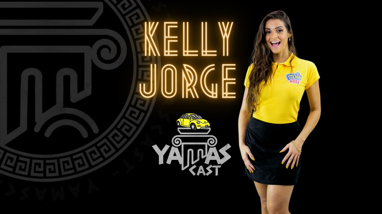 Kelly Jorge Fm O Dia Yamascast Podcast Youtube