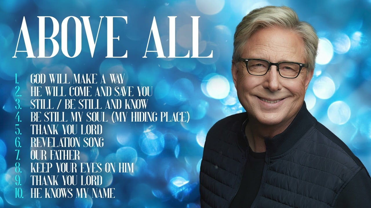 Don Moen Christian Music  🙏 Best Praise & Worship Songs of Don Moen | Christian Gospel Playlist