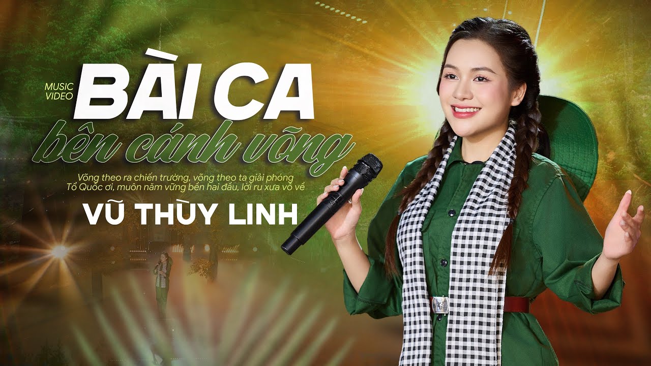 BÀI CA BÊN CÁNH VÕNG - Vũ Thùy Linh [MV 4K] | Võng theo ra chiến trường võng theo ta giải phóng
