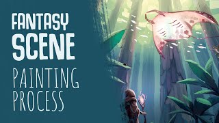 Painting a Fantasy Scene | DESIGN AND PAINTING PROCESS