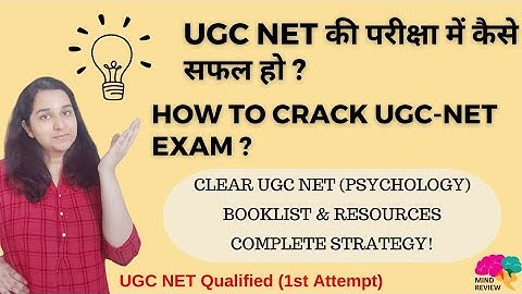 HOW TO CRACK UGC-NET EXAM (PSYCHOLOGY)? | ASSISTANT PROFESSOR | MIND REVIEW