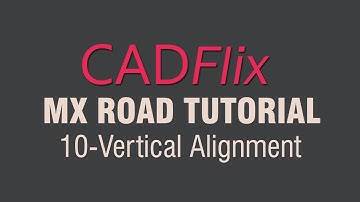 MX Road Tutorial_10-Quick Vertical Alignment