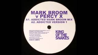 Mark Broom vs. Percy X - Addicted (Percy X Mix) [KS005]