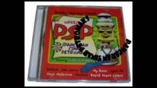 PSP ( Pancaran Sinar Petromaks ) - Dendang PSP