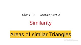 Similarity/Class 10 Maths/Areas of similar triangles/Theorem/proof #class10maths #sscboardexam2025