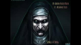The Nun Sings A Song (@AaronFraserNash) [Audio only]