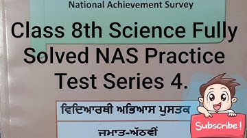 Class 8th science Fully Solved NAS Practice Test Series 4.