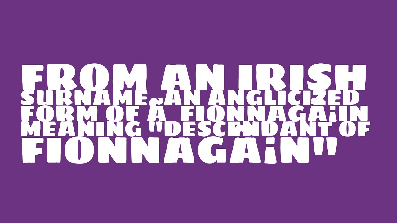 What does the name Finnegan mean? YouTube