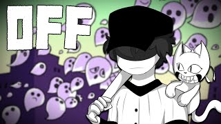 Purifying the zones | OFF - PART 1