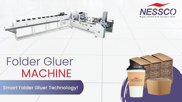 Nessco Folder Gluer Machine–High-Speed Solution for Paper Folding & Gluing at 220 Meters Per Minute.